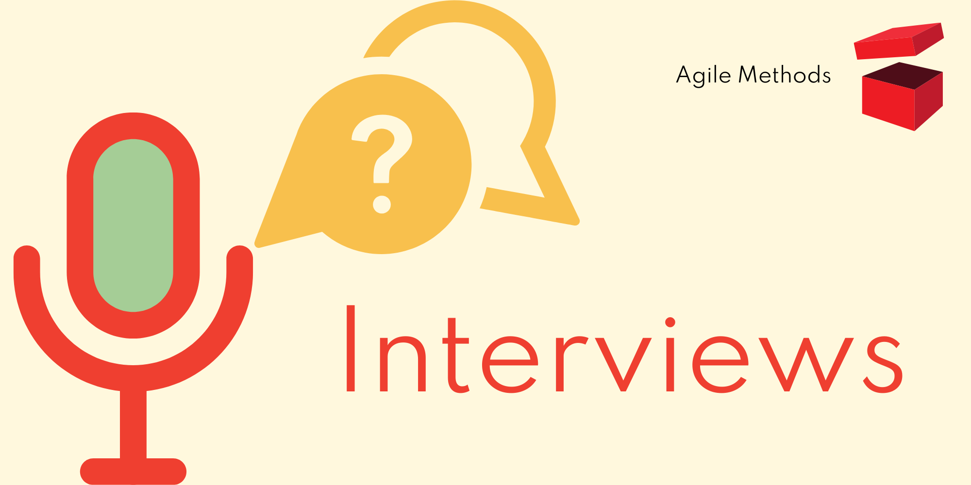 Interviews to gather insights.